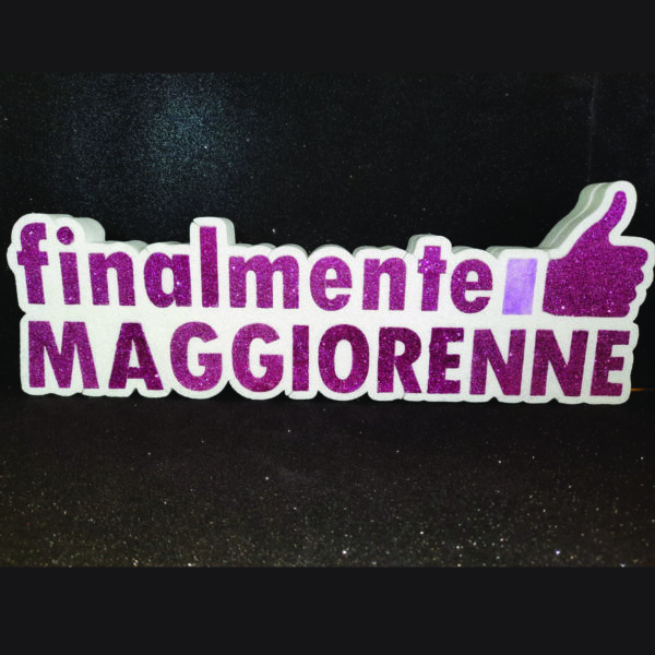 Polistirolo "Finalmente Maggiorenne" rosa