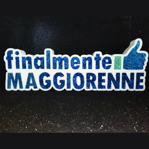 Polistirolo "Finalmente Maggiorenne" azzurro